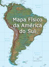Mapa Físico America do Sul